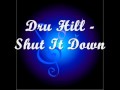 Dru Hill - Shut It Down