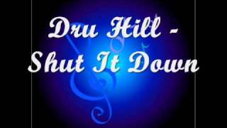 Dru Hill - Shut It Down