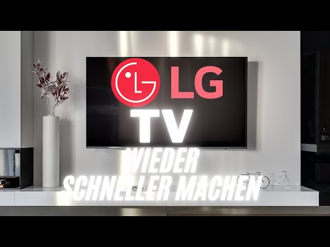 Dein LG Fernseher ist zu langsam Diese 3 Tricks machen ihn wieder schnell!