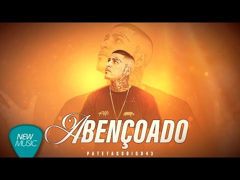 Pateta Código 43 - Abençoado [Clipe Oficial]