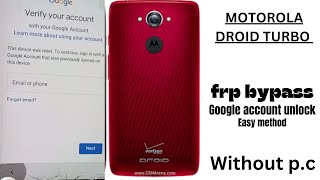 Motorola droid tarbo 1 frp bypass motorola ( XT 1254 ) google account unlock without p.c easy method