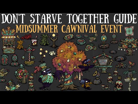 [2020] Midsummer Cawnival Event, "Hidden" Rewards & More - Don't Starve Together Guide