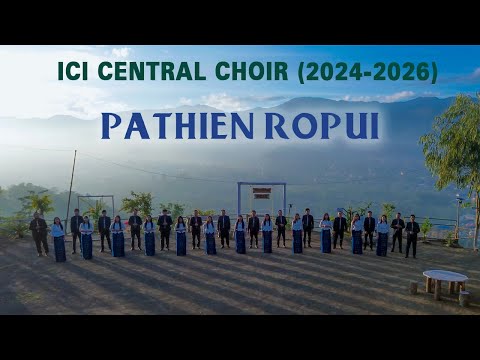 PATHIEN ROPUI - ICI Central Choir