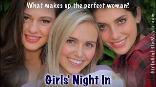 "Girls' Night In (Beauty, Brains, and Personality)" U.S. Trailer