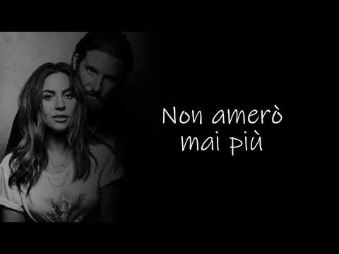 I'LL NEVER LOVE AGAIN - Lady Gaga