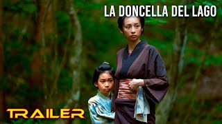 La doncella del lago - Tráiler español