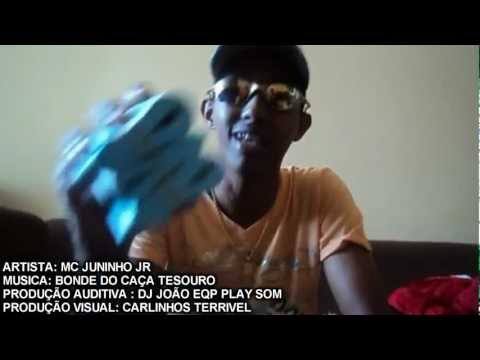MC JUNINHO JR - BONDE DO CAÇA TESOURO (DJ JOAO'O EQP PLAY SOM)