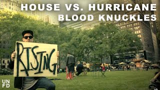 House Vs Hurricane - Blood Knuckles [Official Music Video]