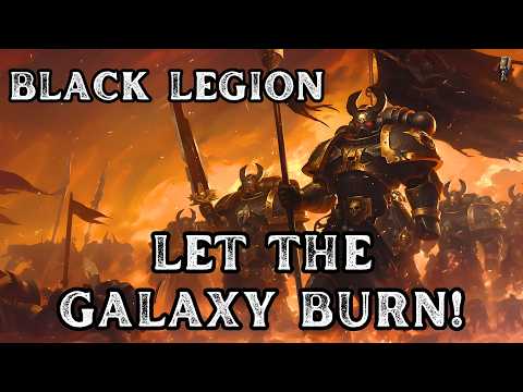 Black Legion - Let the Galaxy Burn! | Metal Song | Warhammer 40K | Community Request