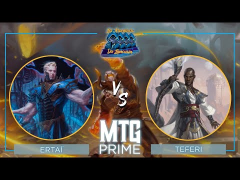 [DC - RONDE 5] ERTAI VS TEFERI - ARPENTEURS DU LIMOUSIN - DUEL COMMANDER 2023 - MTG