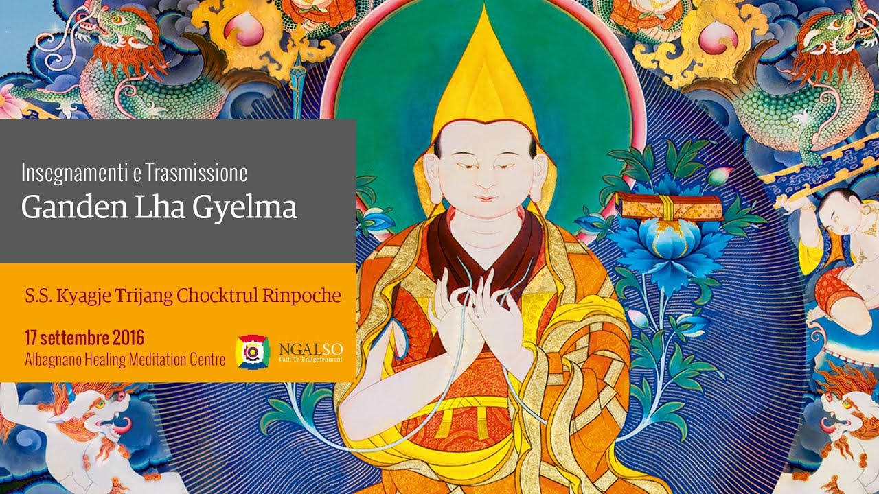 Ganden Lha Ghyema- teachings and trasmission (Tib-Ita)