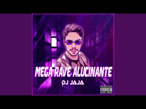 Mega Rave Alucinante