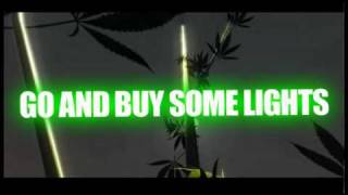 (The BEST Smokers anthem EVER) How 2 Grow green - Charlie Sloth