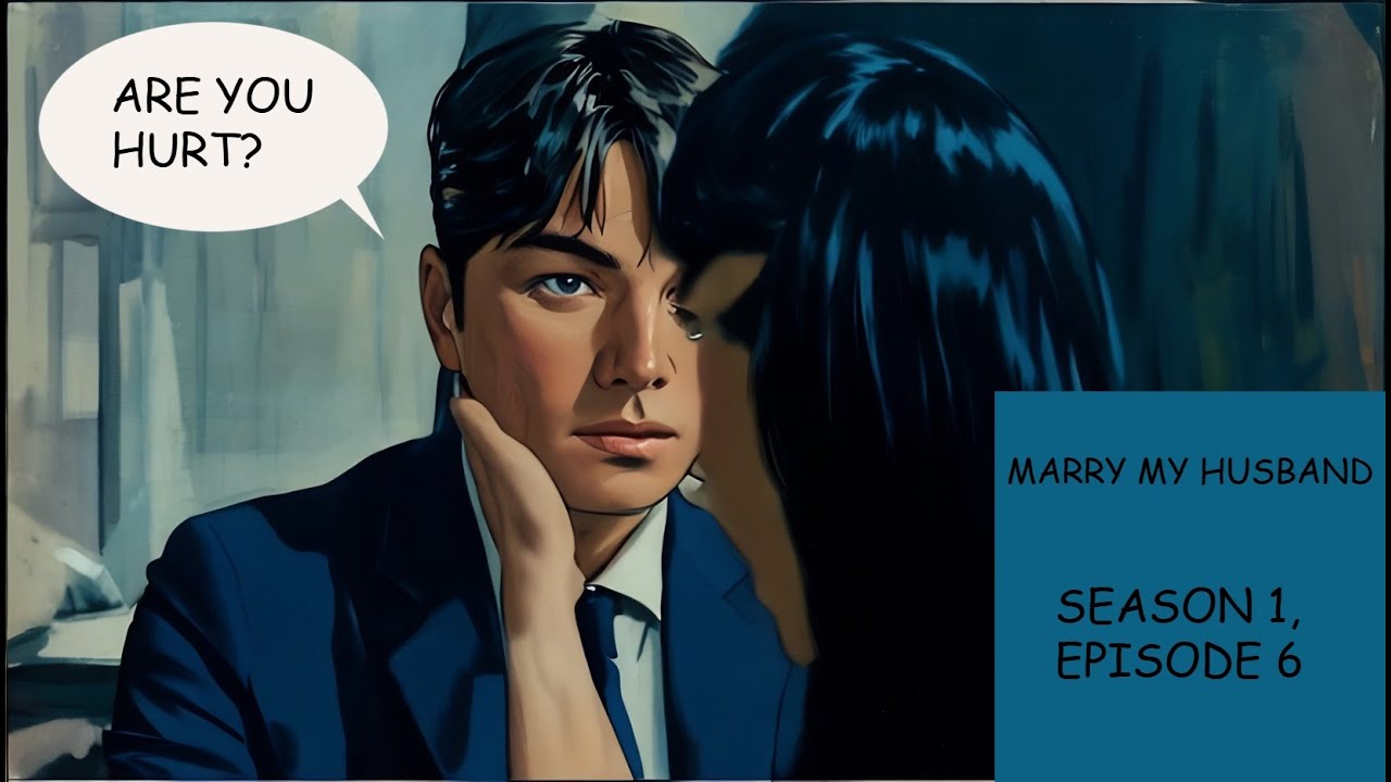 #recap  #kdrama  MARRY MY HUSBAND | SEASON 1 | EPISODE 6
