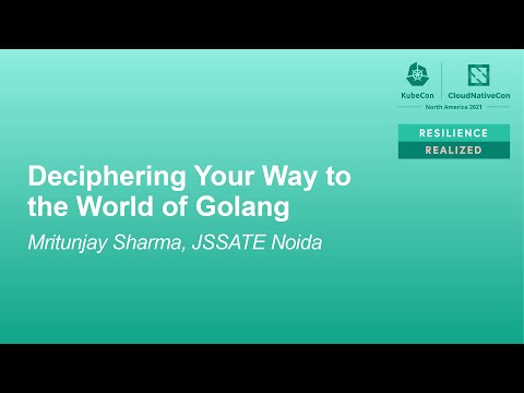 Deciphering Your Way to the World of Golang - Mritunjay Sharma, JSSATE Noida