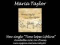 Maria Taylor- Time Lapse Lifeline 