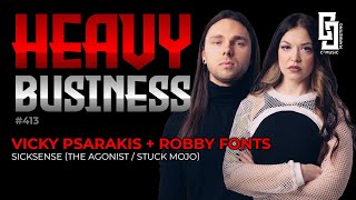Episode 413 with Robby Fonts and Vicky Psarakis from Sicksense
