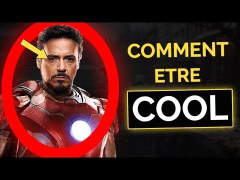 Comment être Cool comme Tony Stark ?
