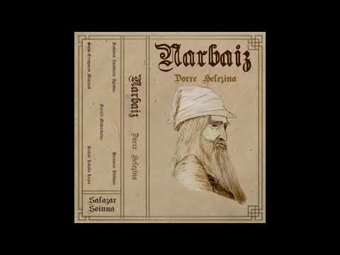 Narbaiz - Dorre Helezina (Full Album) (Dungeon Synth / Dark Ambient)