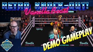 Vanilla Beast Retro Knock-Out Demo Gameplay