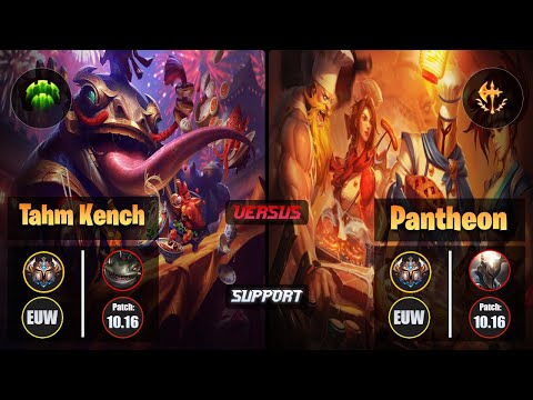 Challenger TAHM KENCH [Guardian] (Support) VS  PANTHEON - Challenger EUW Patch 10.16