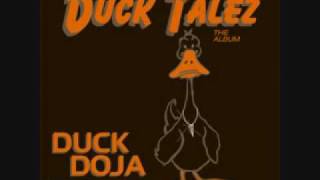Duck Doja - Musics Just Like The Dope Game