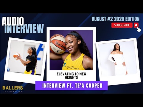 Te'A Cooper on WNBA Career, Love for Fashion and Modeling, Mental Health & More | Ballers Magazine