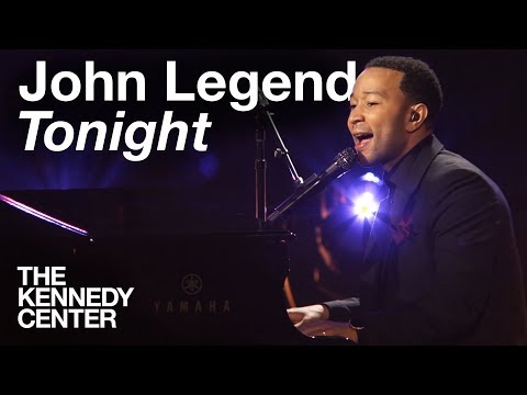 John Legend - "Tonight" | LIVE at The Kennedy Center