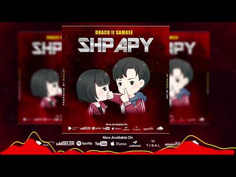DRACO Ft SAM GEE (Rebels Gang Tz)_-_SHPAPY (OFFICIAL AUDIO)