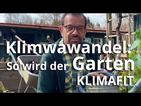 SO wird dein Garten klimafit!