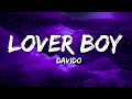 Davido - Lover Boy (Lyrics) ft. Tayc, Dadju