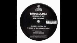 Simon & Shaker Feat  Joe Diaz – Into The Room (Da Groovemakers Remix)