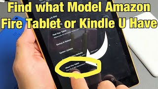 How to Find What Model Amazon Fire HD Tablet or Kindle you have