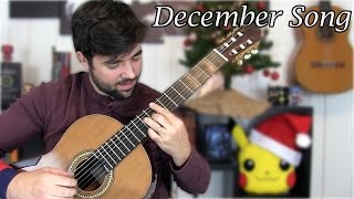 December Song (Peter Hollens) - Classical Guitar Cover
