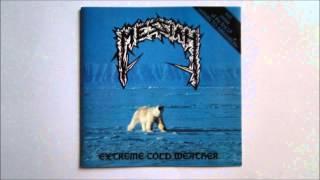 Messiah - Extreme Cold Weather