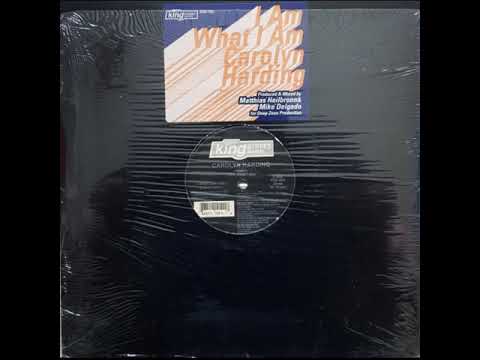 Carolyn Harding – I Am What I Am - (Deep Zone Club)
