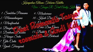 Download lagu Duet Romantis Tasya Rosmala feat Andy Kdi Om adella terbaru 2019 mp3 Download lagu Duet Romantis Tasya Rosmala feat Andy Kdi Om adella terbaru 2019 mp3