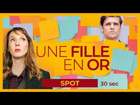 UNE FILLE EN OR - Spot 30sec | Avec Pauline Clément et Arthur Dupont
