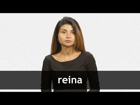 How to pronounce REINA in Latin American Spanish