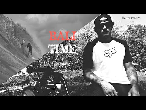 Fox Head Brasil - Bali Time with Heitor Pereira