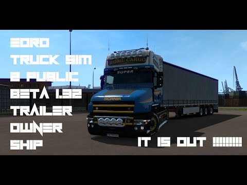 Euro Truck Simulator 2 1.32 Public Beta Review