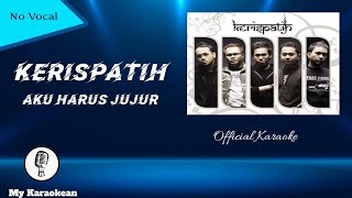 Download lagu Karaoke Kerispatih - Aku Harus Jujur (Audio Seperti Aslinya) mp3 Download lagu Karaoke Kerispatih - Aku Harus Jujur (Audio Seperti Aslinya) mp3