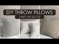 DIY Pillow Covers Using Thrift Store Finds LESS THAN 5 EACH