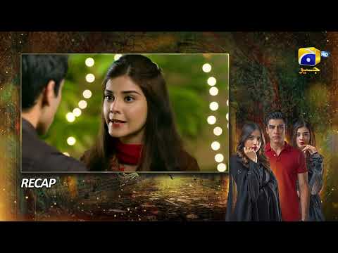 Recap Mushkil Episode 07 - 29th July 2022 - HAR PAL GEO