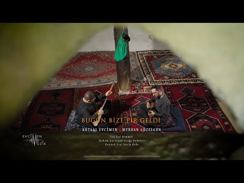 Merdan Güzelgün & Kutsal Evcimen - Bugün Bize Pir Geldi (Official Video)