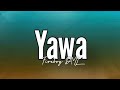 Fireboy DML - Yawa (Lyrics)