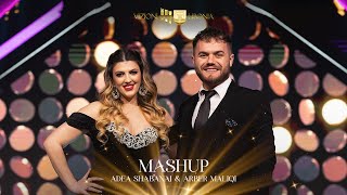 Adea Shabanaj & Arbër Maliqi - Mashup (Gëzuar 2023)