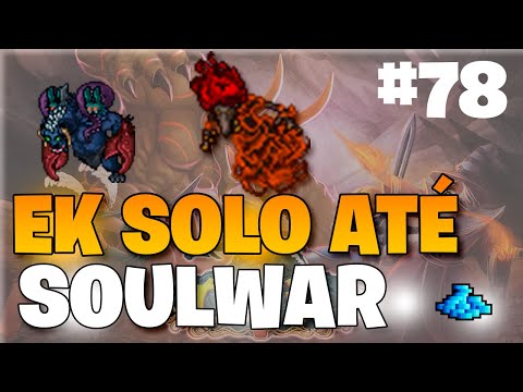 TIBIA- #EP78 FINALMENTE COMPLETAMOS GAZER 280 AO 281 !! SOLO ATÉ LEVEL PARA SOULWAR !