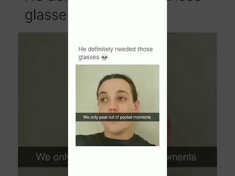 He definitely needed those glasses 💀