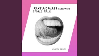 Small Talk (HUGEL Remix)